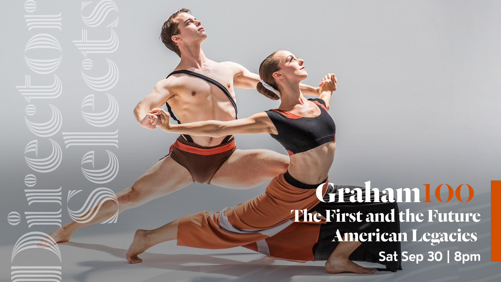 Director Selects Graham100 The First and the Future American Legacies Sat Sep 30 | 8pm