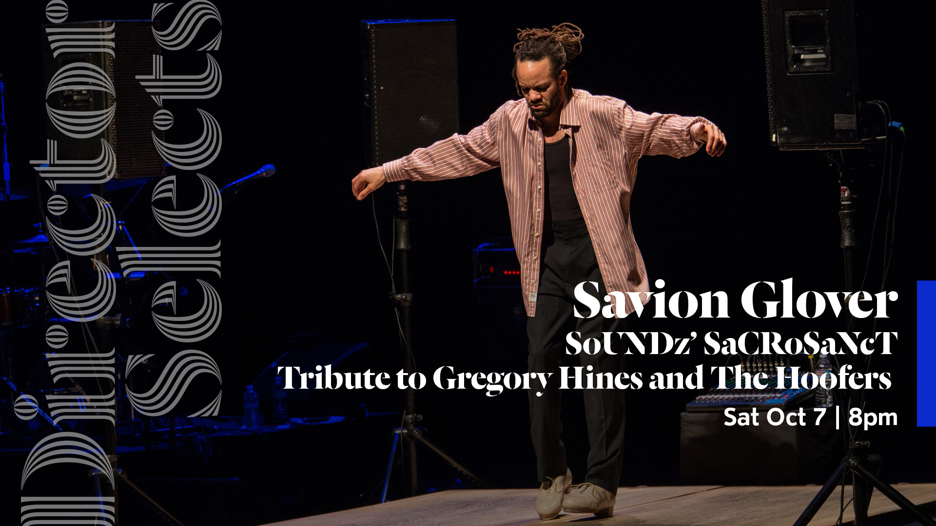 Director Selects - Savion Glover